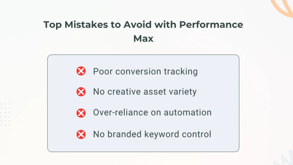 Mistakes to Avoid with Performance Max