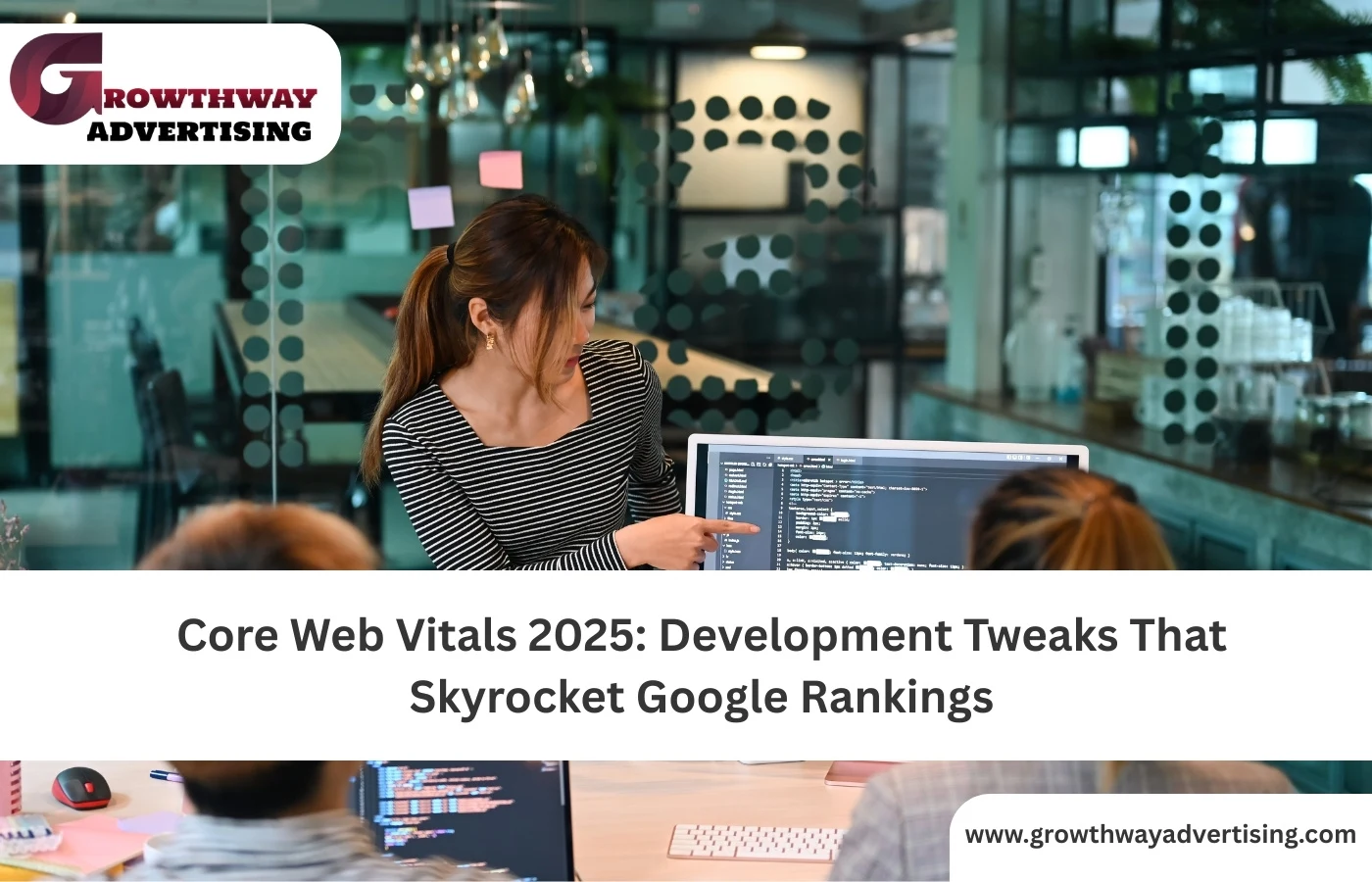 Core Web Vitals 2025: Speed, UX & SEO Wins Explained