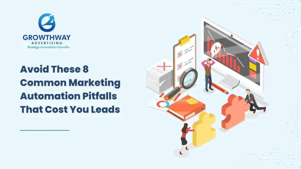 Fix Marketing Automation Mistakes That Hurt Growth