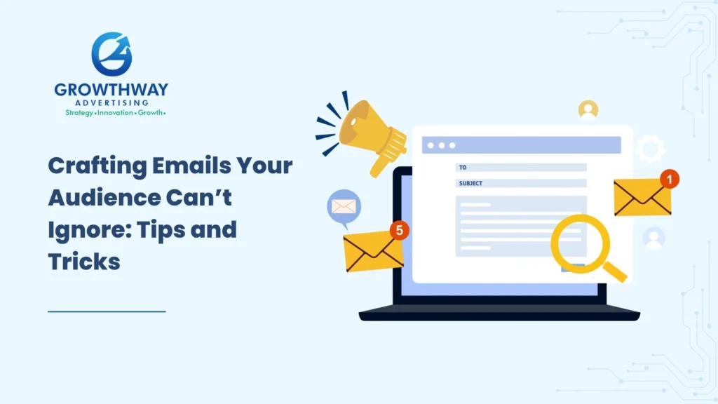 Craft Emails Your Audience Reads Every Time